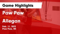 Paw Paw  vs Allegan  Game Highlights - Feb. 11, 2022