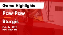 Paw Paw  vs Sturgis  Game Highlights - Feb. 24, 2022