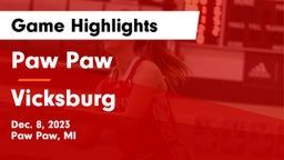 Paw Paw  vs Vicksburg  Game Highlights - Dec. 8, 2023