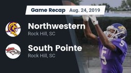 Recap: Northwestern  vs. South Pointe  2019