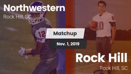 Matchup: Northwestern vs. Rock Hill  2019