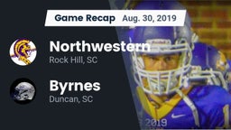 Recap: Northwestern  vs. Byrnes  2019