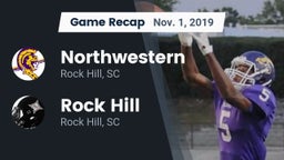Recap: Northwestern  vs. Rock Hill  2019