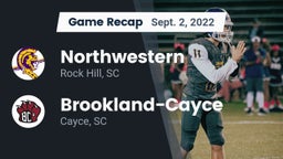 Recap: Northwestern  vs. Brookland-Cayce  2022
