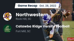 Recap: Northwestern  vs. Catawba Ridge Varsity Football 2022