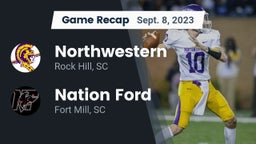 Recap: Northwestern  vs. Nation Ford  2023