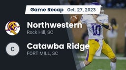 Recap: Northwestern  vs. Catawba Ridge  2023