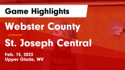 Webster County  vs St. Joseph Central  Game Highlights - Feb. 15, 2023
