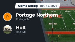 Recap: Portage Northern  vs. Holt  2021