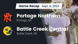Recap: Portage Northern  vs. Battle Creek Central  2023