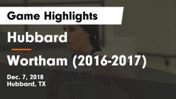 Hubbard  vs Wortham  (2016-2017) Game Highlights - Dec. 7, 2018