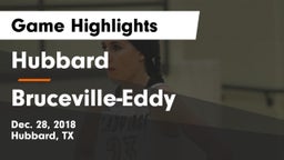 Hubbard  vs Bruceville-Eddy  Game Highlights - Dec. 28, 2018