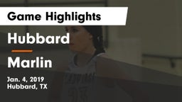 Hubbard  vs Marlin  Game Highlights - Jan. 4, 2019
