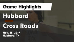 Hubbard  vs Cross Roads  Game Highlights - Nov. 25, 2019