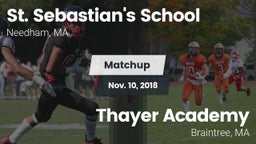 Matchup: St. Sebastian's vs. Thayer Academy  2018