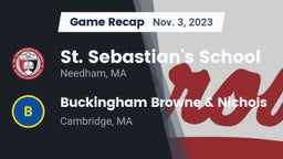 Recap: St. Sebastian's School vs. Buckingham Browne & Nichols  2023