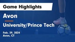 Avon  vs University/Prince Tech Game Highlights - Feb. 29, 2024