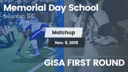 Matchup: Memorial Day vs. GISA FIRST ROUND 2018
