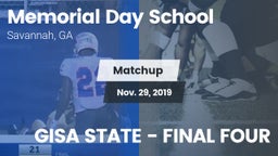 Matchup: Memorial Day vs. GISA STATE - FINAL FOUR 2019