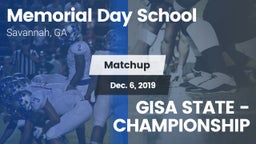 Matchup: Memorial Day vs. GISA STATE - CHAMPIONSHIP 2019