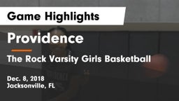 Providence  vs The Rock Varsity Girls Basketball Game Highlights - Dec. 8, 2018
