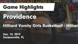Providence  vs Hilliard  Varsity Girls Basketball - Hilliard FL Game Highlights - Jan. 14, 2019