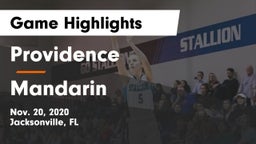 Providence  vs Mandarin  Game Highlights - Nov. 20, 2020