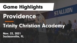 Providence  vs Trinity Christian Academy Game Highlights - Nov. 22, 2021