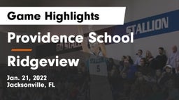 Providence School vs Ridgeview  Game Highlights - Jan. 21, 2022