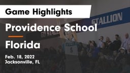 Providence School vs Florida  Game Highlights - Feb. 18, 2022
