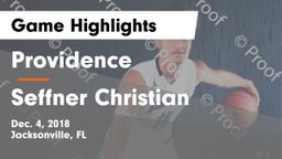Providence  vs Seffner Christian  Game Highlights - Dec. 4, 2018