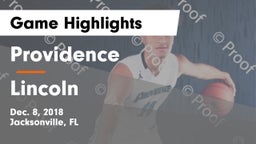 Providence  vs Lincoln  Game Highlights - Dec. 8, 2018