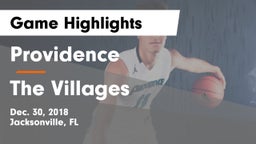 Providence  vs The Villages  Game Highlights - Dec. 30, 2018