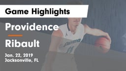 Providence  vs Ribault  Game Highlights - Jan. 22, 2019