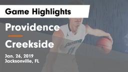 Providence  vs Creekside  Game Highlights - Jan. 26, 2019
