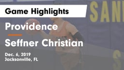 Providence  vs Seffner Christian  Game Highlights - Dec. 6, 2019