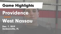 Providence  vs West Nassau  Game Highlights - Dec. 7, 2019