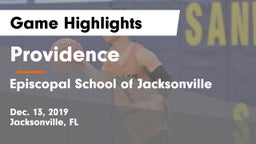 Providence  vs Episcopal School of Jacksonville Game Highlights - Dec. 13, 2019