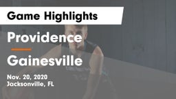 Providence  vs Gainesville  Game Highlights - Nov. 20, 2020