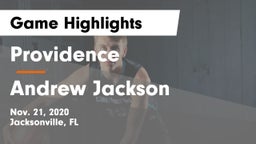 Providence  vs Andrew Jackson  Game Highlights - Nov. 21, 2020