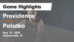 Providence  vs Palatka  Game Highlights - Nov. 27, 2020