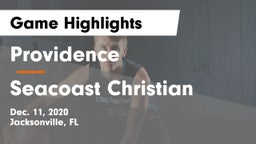Providence  vs Seacoast Christian Game Highlights - Dec. 11, 2020