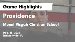 Providence  vs Mount Pisgah Christian School Game Highlights - Dec. 28, 2020