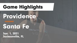 Providence  vs Santa Fe  Game Highlights - Jan. 1, 2021