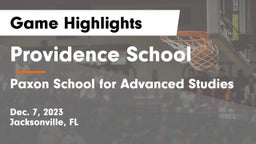 Providence School vs Paxon School for Advanced Studies Game Highlights - Dec. 7, 2023