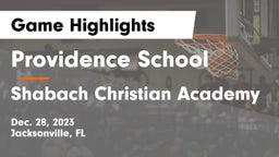 Providence School vs Shabach Christian Academy Game Highlights - Dec. 28, 2023