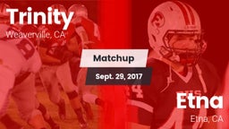 Matchup: Trinity vs. Etna  2017
