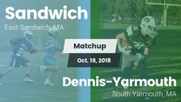 Matchup: Sandwich vs. Dennis-Yarmouth  2018