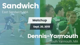 Matchup: Sandwich vs. Dennis-Yarmouth  2019