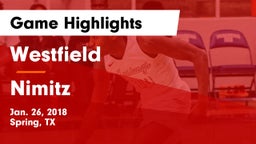 Westfield  vs Nimitz  Game Highlights - Jan. 26, 2018